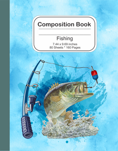 Composition Notebook: Fishing 7.44 x 9.69 - 160 Lined Pages / 80 Sheets